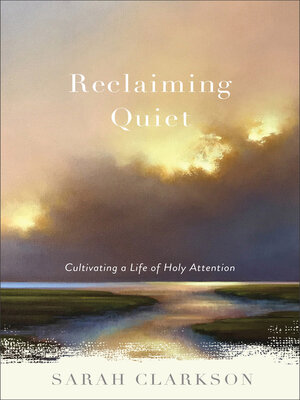 cover image of Reclaiming Quiet